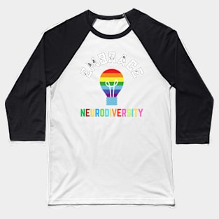 EMBRACE NEUROADVERSITY Baseball T-Shirt